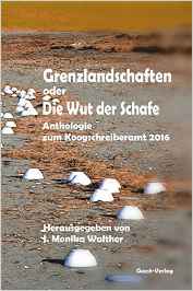 Anthologie Grenzlandschaften Anthologie Grenzlandschaften