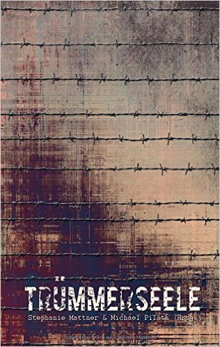 Anthologie TrümmerSeele Anthologie TrümmerSeele